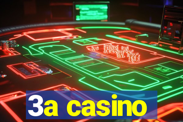 3a casino